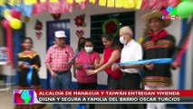 Alcaldía de Managua y Taiwán entregan vivienda digna y segura a familia del barrio Oscar Turcios