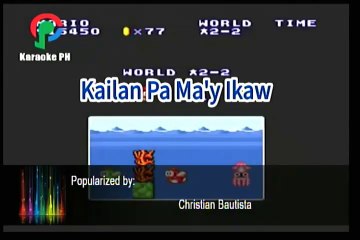 Christian Bautista Kailan Pa Ma'y Ikaw Karaoke
