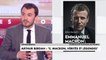 Arthur Berdah : «Emmanuel Macron c'est un caméléon, un homme qui se déguise», dans #HDPros
