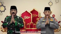 Ucapan Idulfitri dari Panglima TNI dan Kapolri