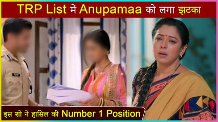 TRP Report | This Show Bags Number One Position | Anupamaa's Rating Drops