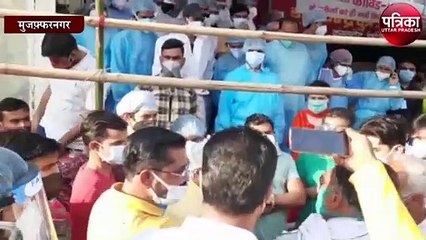 मुजफ्फरनगर में कोरोना पॉजिटिव मरीज की मृत्यु पर हंगामा