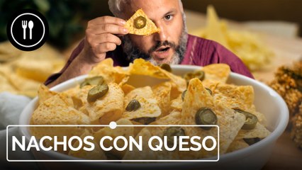 NACHOS CON QUESO, la receta original
