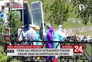 Hospital Diospi Suyana: solicitan que se permita que médicos extranjeros puedan trabajar