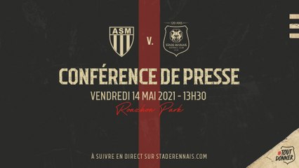 J37. #ASMSRFC - Conférence de presse d'avant-match en direct du Roazhon Park