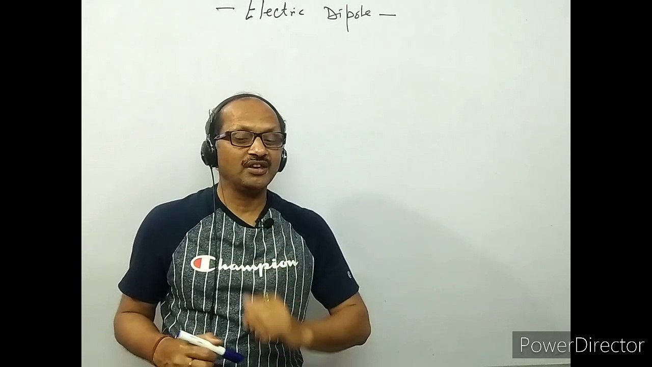 XII- 1.4-Electric Dipole, Electric field due to Electric Dipole, ( 2021), by A. Prakash