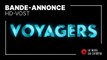 VOYAGERS : bande-annonce [HD-VOST]