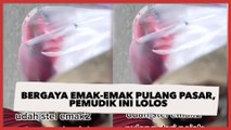 Viral Wanita Ngaku Lolos Penyekatan Mudik, Bergaya Emak-emak Pulang Pasar