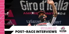 Giro d’Italia 2021 | Stage 7 | Interviews post race