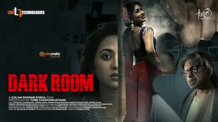 Dark Room (2021) | Part - 01 | ডার্ক রুম (পর্ব - ০১)
