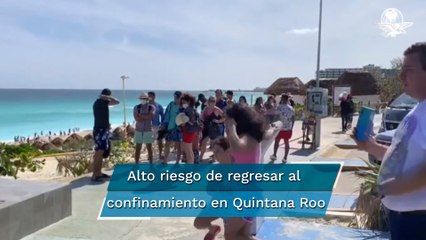 Download Video: Quintana Roo, en riesgo de regresar al confinamiento por incremento de contagios Covid