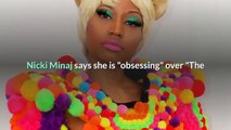 Nicki Minaj is obsessed with 'The Crown'    like really obsessed