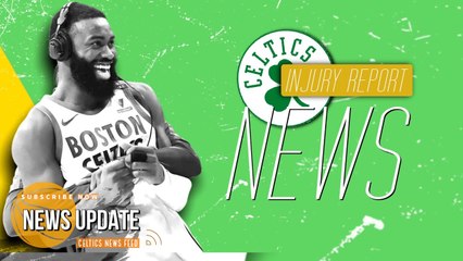 Celtics News: Lengthy Injury Report vs MIN, Tatum on The Woj Pod