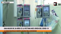 Una mujer de 20 años es la víctima más joven del Covid-19