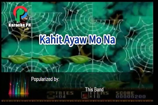 This Band Kahit Ayaw Mo Na Karaoke