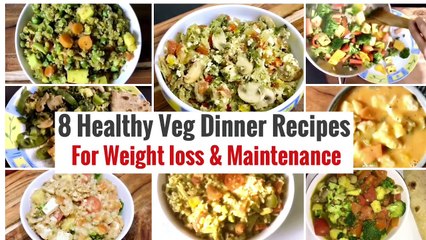 Скачать видео: 8 Healthy Vegetarian Indian Dinner Recipes | Weight Loss Dinner Ideas | High Protein & Veggies