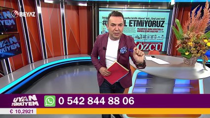 Uyan Türkiyem 15 Mayıs 2021