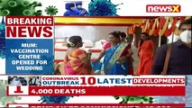 Vaccination Centre Opened For Wedding In Mumbai _ NewsX