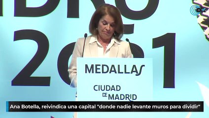 Ana Botella, primera alcaldesa de Madrid, reivindica una capital "donde nadie levante muros para dividir"