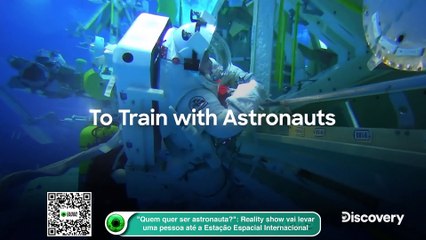 "Quem quer ser astronauta?": Reality show vai levar uma pessoa até a Estação Espacial Internacional