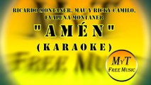 Karaoke - Amén - Ricardo Montaner - Mau y Ricky - Camilo - Evaluna Montaner - Instrumental - Lyrics - Letra