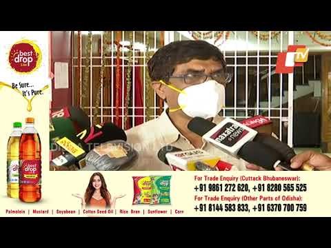 Odisha Health Director Updates On #COVID19 Situation & Arrangements