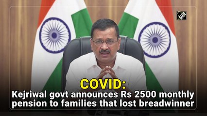 Monthly pension for children till age of 25 orphaned in pandemic: Delhi CM Arvind Kejriwal