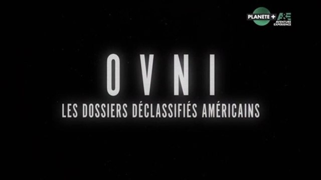 ovni Dossiers Déclassés saison 2 ovnis et nucleaire