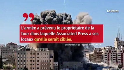 L'armée israélienne frappe l'immeuble des médias Al-Jazira et Associated Press
