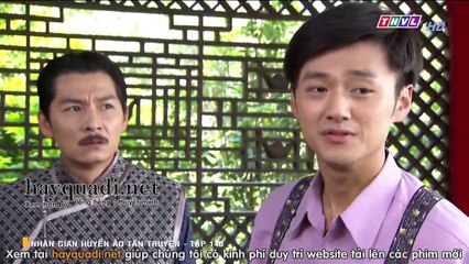 nhân gian huyền ảo tập 140 - tân truyện - THVL1 lồng tiếng - Phim Đài Loan - xem phim nhan gian huyen ao - tan truyen tap 141