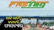 FASTags Mandatory To Cross Toll Gates From Monday Midnight
