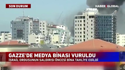 Gazze'de Uluslararası Medya Binası Vuruldu! O Anlar Kamerada