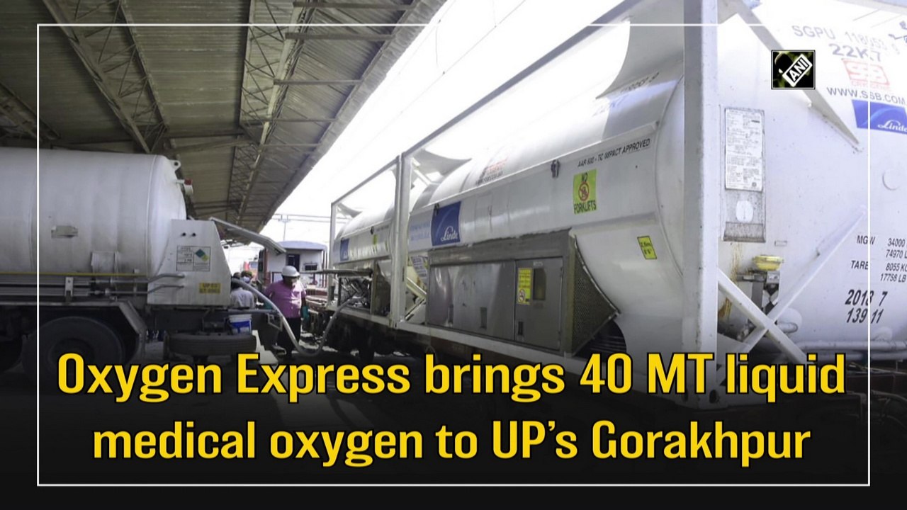 Oxygen Express brings 40 MT liquid medical oxygen to UP’s Gorakhpur