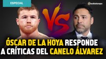 'Yo lo hice y no me da crédito'; Óscar de la Hoya responde a críticas del Canelo Álvarez