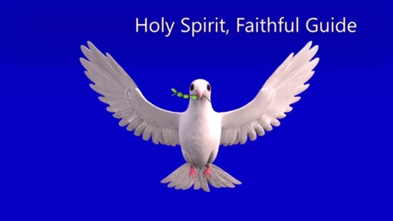 Holy Spirit, Faithful Guide