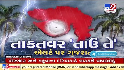 Tauktae now 'very severe' cyclone, set to rip Gujarat into Gujarat at 150-160kmph  _ TV9News