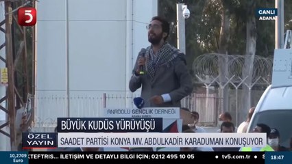 Abdulkadir Karaduman, Büyük Kudüs Yürüyüşüne Katıldı - 15.05.2021