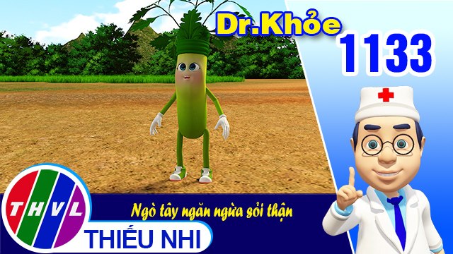 Dr. Khỏe - Tập 1133: Ngò tây ngăn ngừa sỏi thận