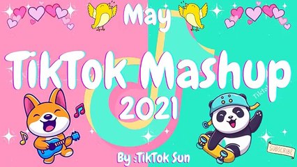 New Tiktok Mashup May 2021 (Not Clean)