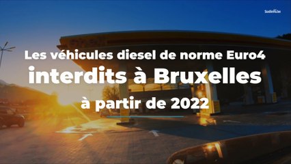 Les véhicules diesel de norme Euro4 interdits à Bruxelles à partir de 2022