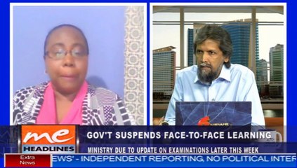 Government  suspends face to face learning - 17th May, 2021