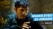 Tráiler de Snake Eyes: El origen, la película precuela de G.I. Joe