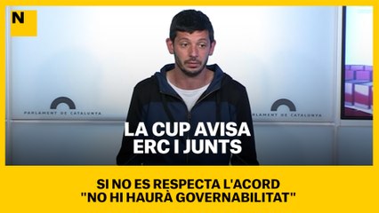 La CUP avisa ERC i Junts: si no es respecta l'acord "no hi haurà governabilitat"