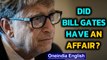 Bill Gates stepped down from Microsoft board of directors amid alleged affair | Oneindia News