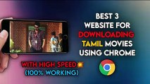 How to Download Tamil Movies on Android in Tamil | Best 3 Website For Downloading Movies | HD Movies
