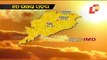 IMD Issues Heatwave Warning In Odisha