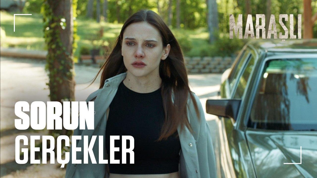 Sorun yalanlar değil gerçekler... - Maraşlı 18. Bölüm