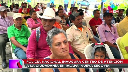 Policía Nacional inaugura centro de atención a la ciudadanía en Jalapa, Nueva Segovia