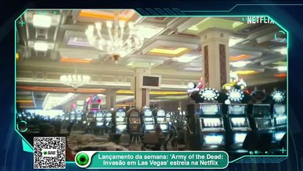 Lançamento da semana- 'Army of the Dead- Invasão em Las Vegas' estreia na Netflix