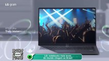 LG- notebooks mais leves do mundo chegam ao Brasil